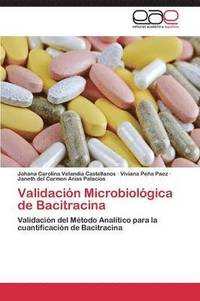 bokomslag Validacion Microbiologica de Bacitracina