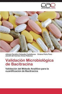 bokomslag Validacin Microbiolgica de Bacitracina