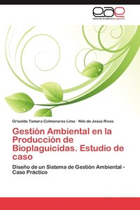 bokomslag Gestin Ambiental en la Produccin de Bioplaguicidas. Estudio de caso
