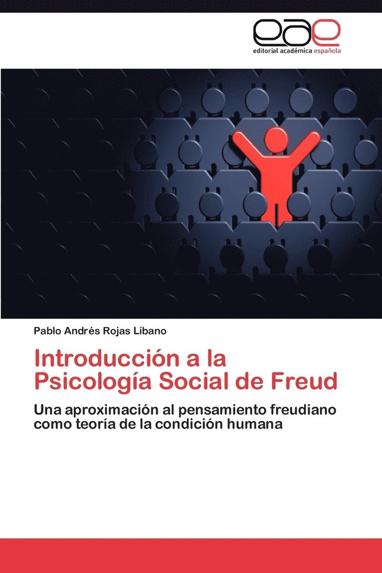 Rojas Líbano Pablo Andrés, Rojas Líbano Pablo Andrés, Pablo Andrés Rojas Líbano - Introducción a la Psicología Social de Freud, Häftad