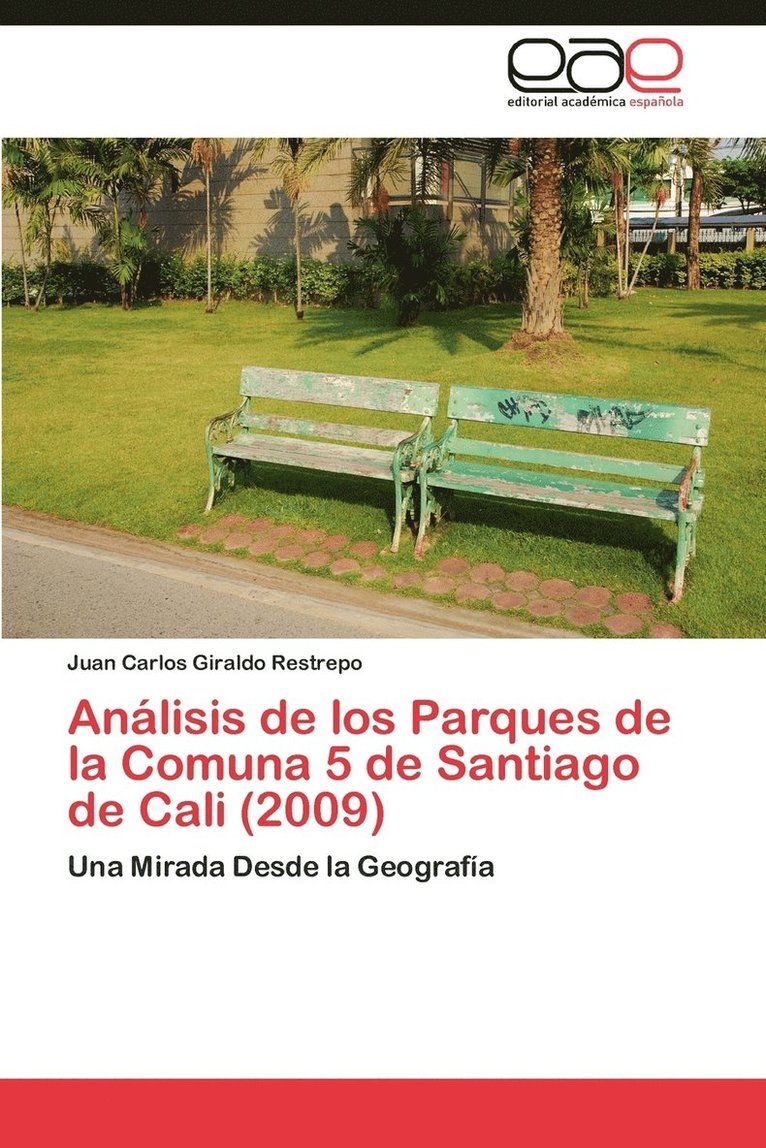 Anlisis de los Parques de la Comuna 5 de Santiago de Cali (2009) 1