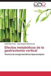 bokomslag Efectos Metabolicos de La Gastrectomia Vertical