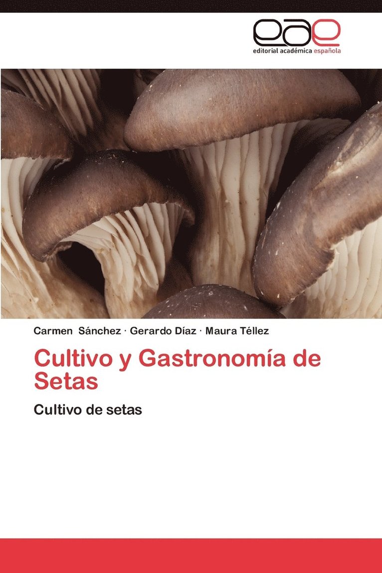 Cultivo y Gastronomia de Setas 1