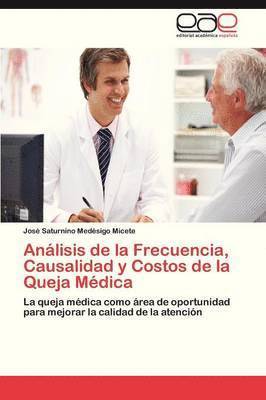 bokomslag Analisis de La Frecuencia, Causalidad y Costos de La Queja Medica