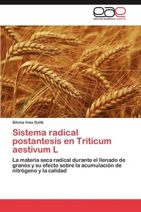 bokomslag Sistema radical postantesis en Triticum aestivum L
