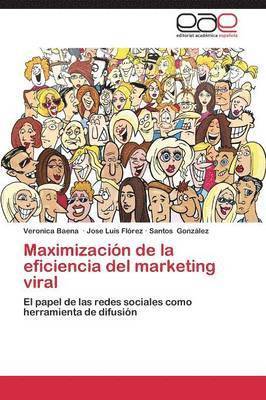 bokomslag Maximizacin de la eficiencia del marketing viral