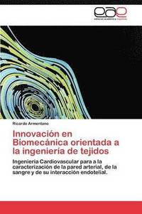 bokomslag Innovacin en Biomecnica orientada a la ingeniera de tejidos