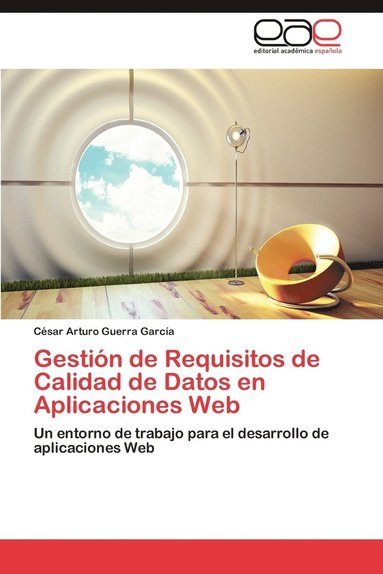 bokomslag Gestion de Requisitos de Calidad de Datos En Aplicaciones Web