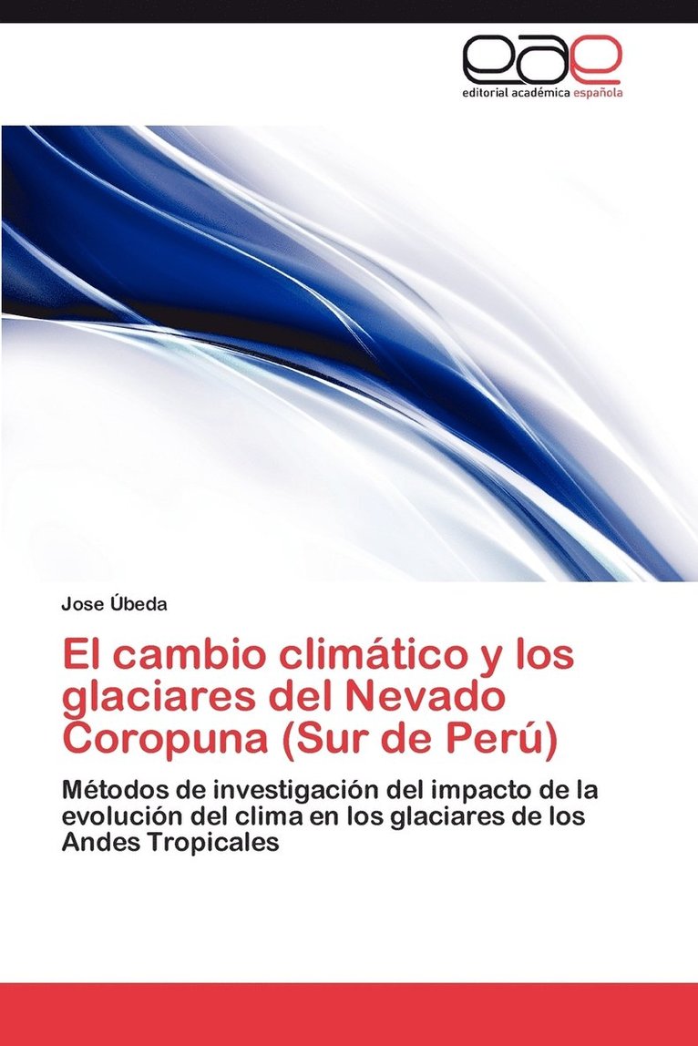 El Cambio Climatico y Los Glaciares del Nevado Coropuna (Sur de Peru) 1