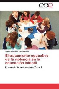 bokomslag El tratamiento educativo de la violencia en la educacin infantil