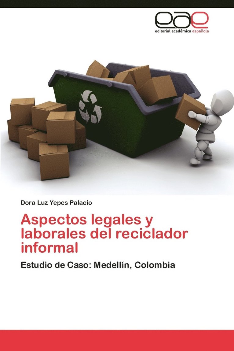 Aspectos legales y laborales del reciclador informal 1