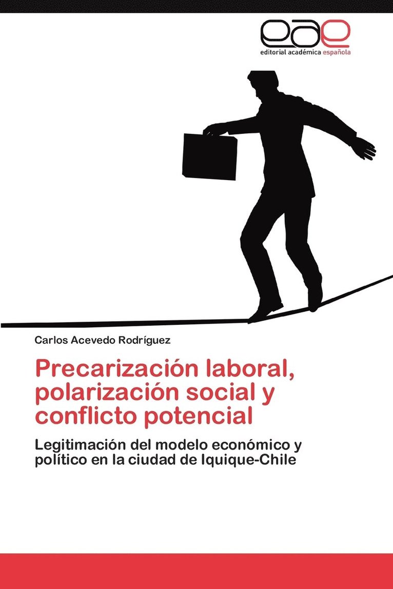 Precarizacion Laboral, Polarizacion Social y Conflicto Potencial 1