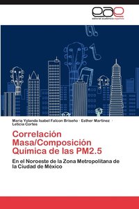 bokomslag Correlacin Masa/Composicin Qumica de las PM2.5