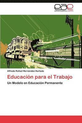 bokomslag Educacion Para El Trabajo