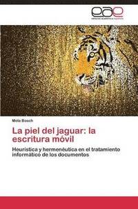 bokomslag La piel del jaguar