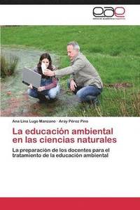 bokomslag La Educacion Ambiental En Las Ciencias Naturales