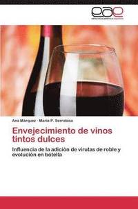 bokomslag Envejecimiento de Vinos Tintos Dulces