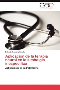 bokomslag Aplicacin de la terapia neural en la lumbalgia inespecfica
