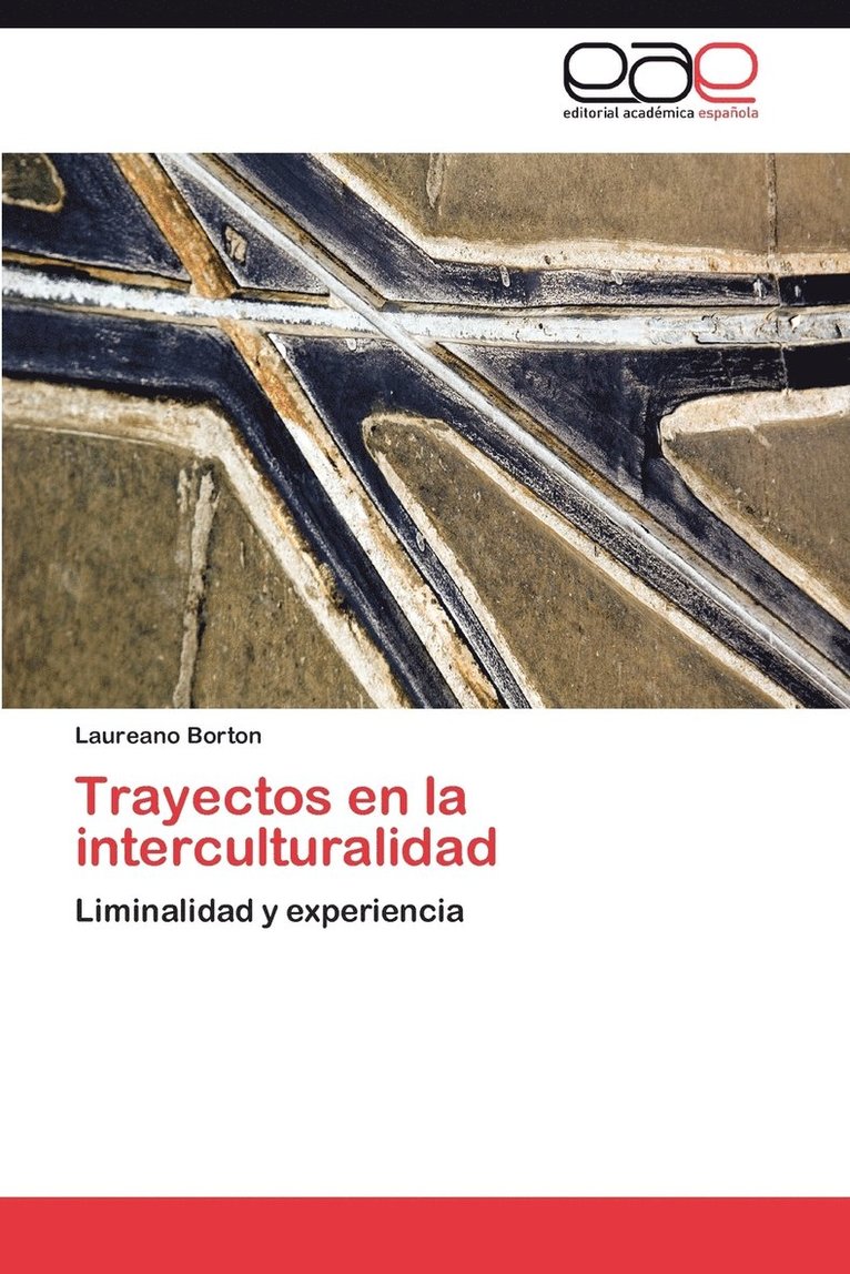 Trayectos en la interculturalidad 1