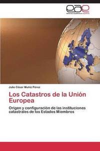 bokomslag Los Catastros de la Unin Europea