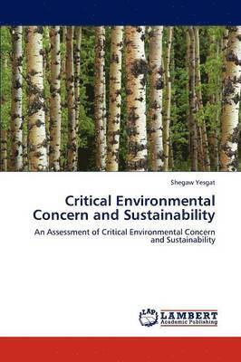 Critical Environmental Concern and Sustainability 1