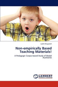 bokomslag Non-empirically Based Teaching Materials!