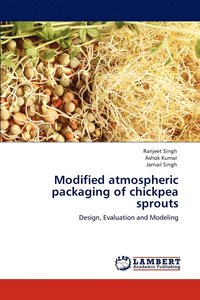 bokomslag Modified atmospheric packaging of chickpea sprouts