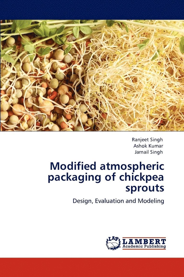 Modified atmospheric packaging of chickpea sprouts 1