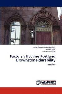 bokomslag Factors affecting Portland Brownstone durability