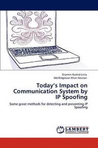 bokomslag Today's Impact on Communication System by IP Spoofing