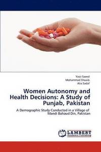 bokomslag Women Autonomy and Health Decisions