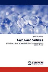 bokomslag Gold Nanoparticles