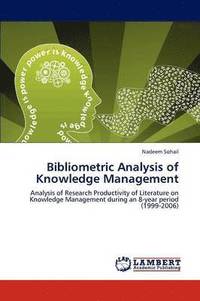 bokomslag Bibliometric Analysis of Knowledge Management