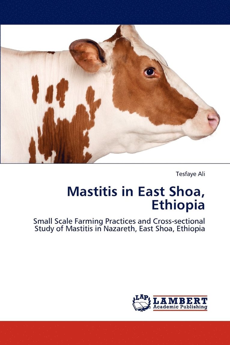 Mastitis in East Shoa, Ethiopia 1