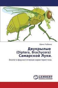 bokomslag Dvukrylye (Diptera, Brachycera) Samarskoy Luki.