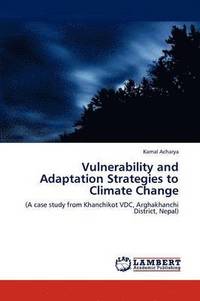 bokomslag Vulnerability and Adaptation Strategies to Climate Change