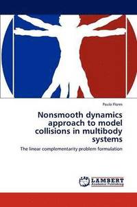 bokomslag Nonsmooth Dynamics Approach to Model Collisions in Multibody Systems