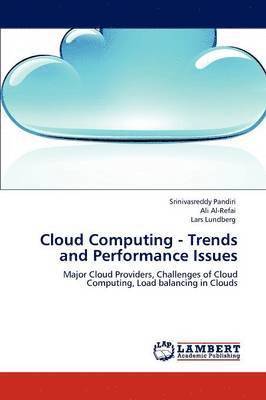 bokomslag Cloud Computing - Trends and Performance Issues