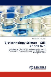 bokomslag Biotechnology Science - Still on the Run