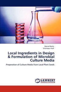 bokomslag Local Ingredients in Design & Formulation of Microbial Culture Media