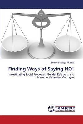 Finding Ways of Saying No! 1