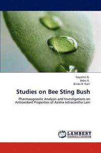 bokomslag Studies on Bee Sting Bush