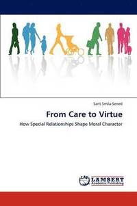 bokomslag From Care to Virtue