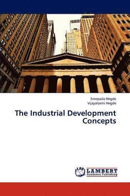 The Industrial Development Concepts 1