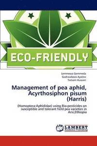 bokomslag Management of Pea Aphid, Acyrthosiphon Pisum (Harris)