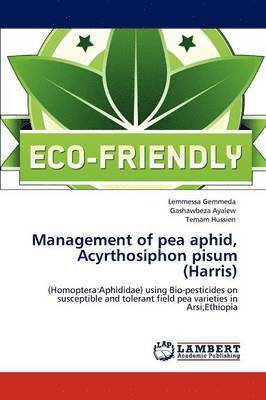 Management of Pea Aphid, Acyrthosiphon Pisum (Harris) 1