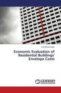 bokomslag Economic Evaluation of Residential Buildings' Envelope Costs