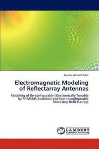 bokomslag Electromagnetic Modeling of Reflectarray Antennas