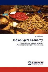 bokomslag Indian Spice Economy