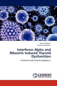 bokomslag Interferon Alpha and Ribavirin Induced Thyroid Dysfunction